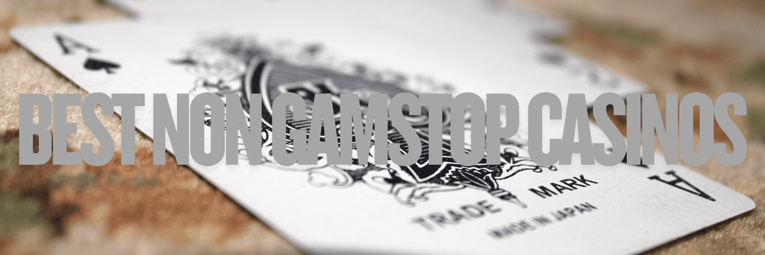 Exploring Gambling Sites Not Affected by GamStop Restrictions