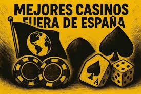 Explorando los Casinos Online Fuera de España Diversión y Seguridad
