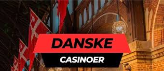 Danske Casinoer Alt, hvad du behøver at vide om online spil i Danmark Danske Casinoer Alt, hvad du behøver at vide om online spil i Danmark