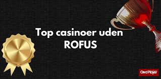 Finde De Bedste Casino Sider Uden Rufus