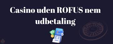 Casino Uden ROFUS En Guide til Online Spil Casino Uden ROFUS En Guide til Online Spil